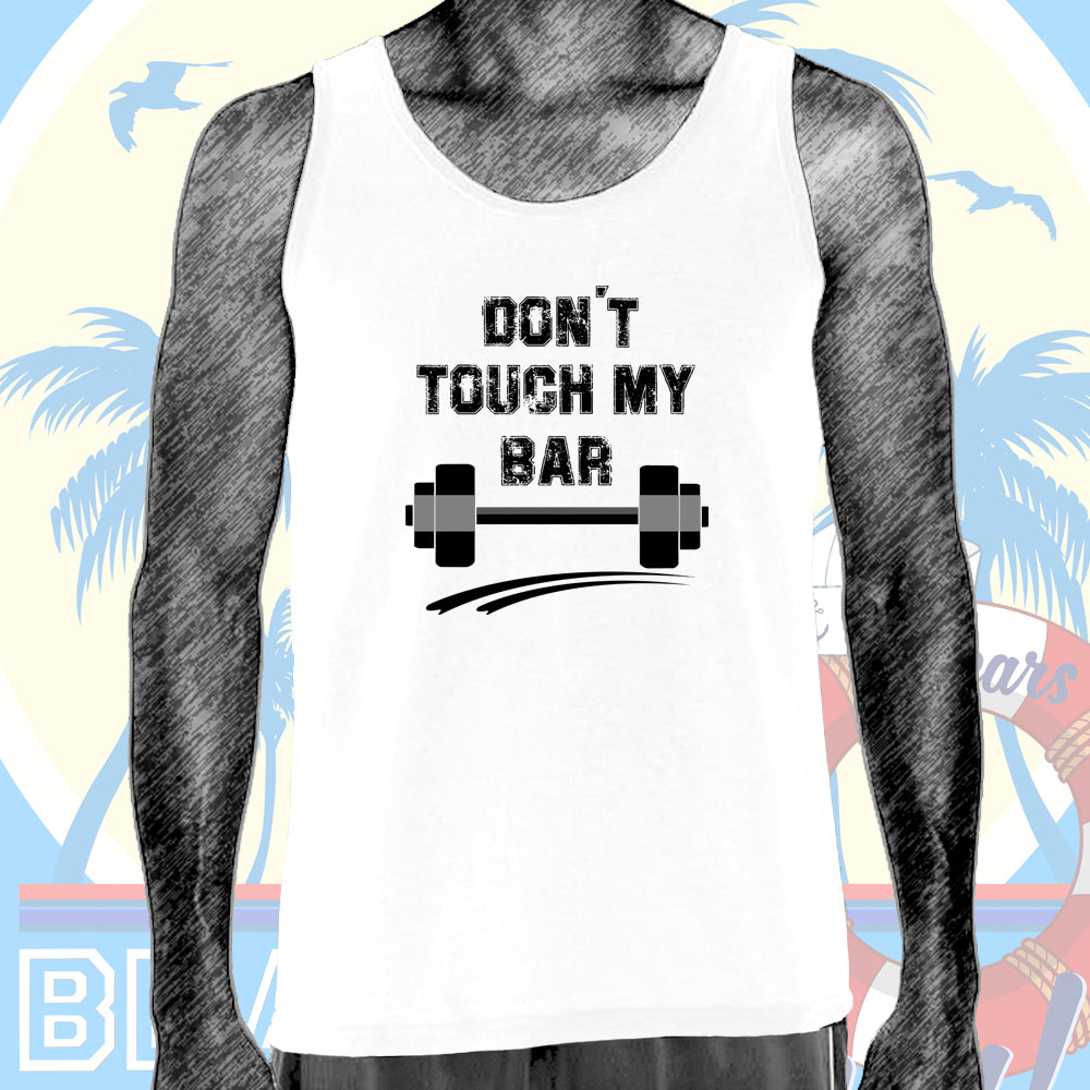 Camiseta Tirantes DON´T TOUCH MY BAR