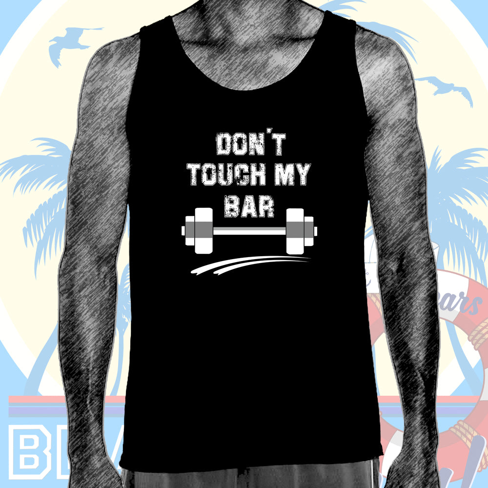 Camiseta Tirantes DON´T TOUCH MY BAR