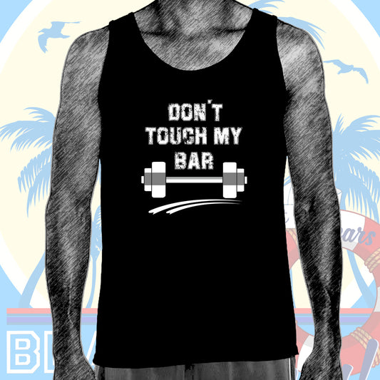 Camiseta Tirantes DON´T TOUCH MY BAR